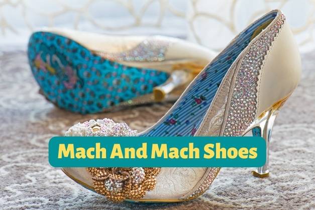 Mach And Mach Shoes